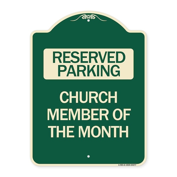 Church Member of the Month Heavy-Gauge Aluminum Architectural Sign, 24" x 18", G-1824-24277